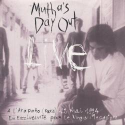 Mutha's Day Out : Live